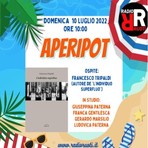 APERIPOT del 10 Luglio 2022 In studio Franca Gentilesca, Giuseppina e Ludovica Paterna, Gerardo Marsilio , tecnico Canale G.