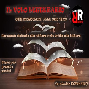 IL VOLO LETTERARIO -  La bambina che parlava ai libri del 06 marzo 2021-  conduce Domenico Carissimi