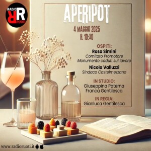 APERIPOT del 04 Maggio 2025 In studio @francagentilesca e @giusepaterna: ROSA SIMINI, Comitato Promotore del Monumento ai Caduti sul lavoro NICOLA VALLUZZI, sindaco di Castelmezzano @nicolavalluzzi .