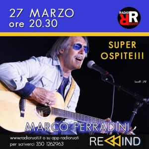 REWIND del 27 Marzo 2023 ospite 𝐌𝐀𝐑𝐂𝐎 𝐅𝐄𝐑𝐑𝐀𝐃𝐈𝐍𝐈 In studio Flavia Pizzuti, Pasquale Errichetti e Domenico. In regia Rocco dj.