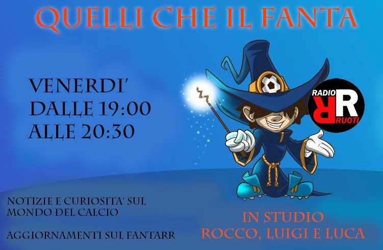 QUELLI CHE IL FANTA ESTATE - 4 GIUGNO 2021