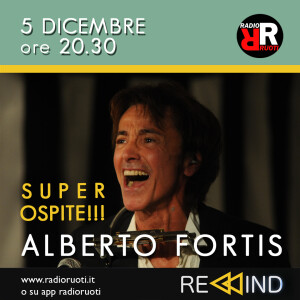 REWIND del 05 Dicembre 2022. Conduce Flavia Pizzuti, Pasquale Errichetti e Domenico Carissimi , tecnico Canale G e Antonio Mario De Carlo. Ospite Speciale 𝐀𝐋𝐁𝐄𝐑𝐓𝐎 𝐅𝐎𝐑𝐓𝐈𝐒
