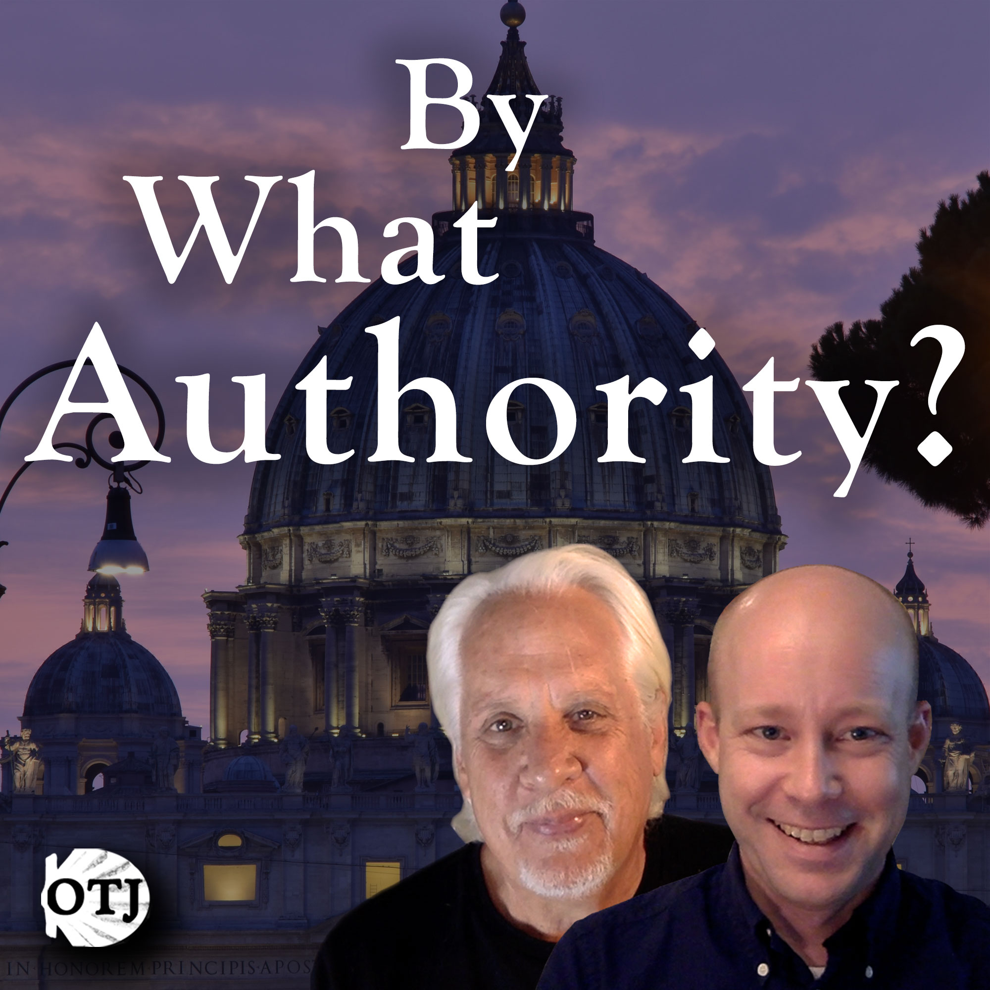On the Journey with Matt and Ken, Ep. 45: Christian Authority - What Is It?
