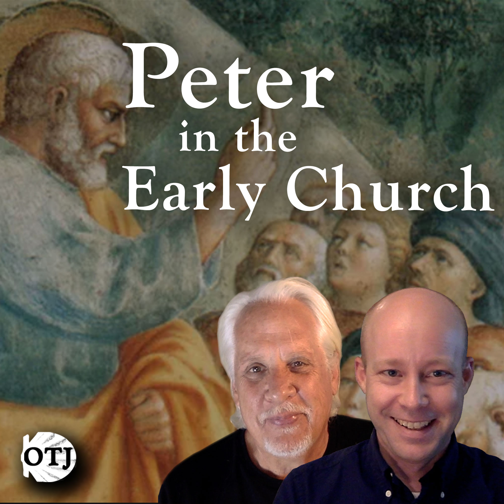 On the Journey with Matt and Ken, Ep. 55:  Christian Authority – Peter in the Early Church