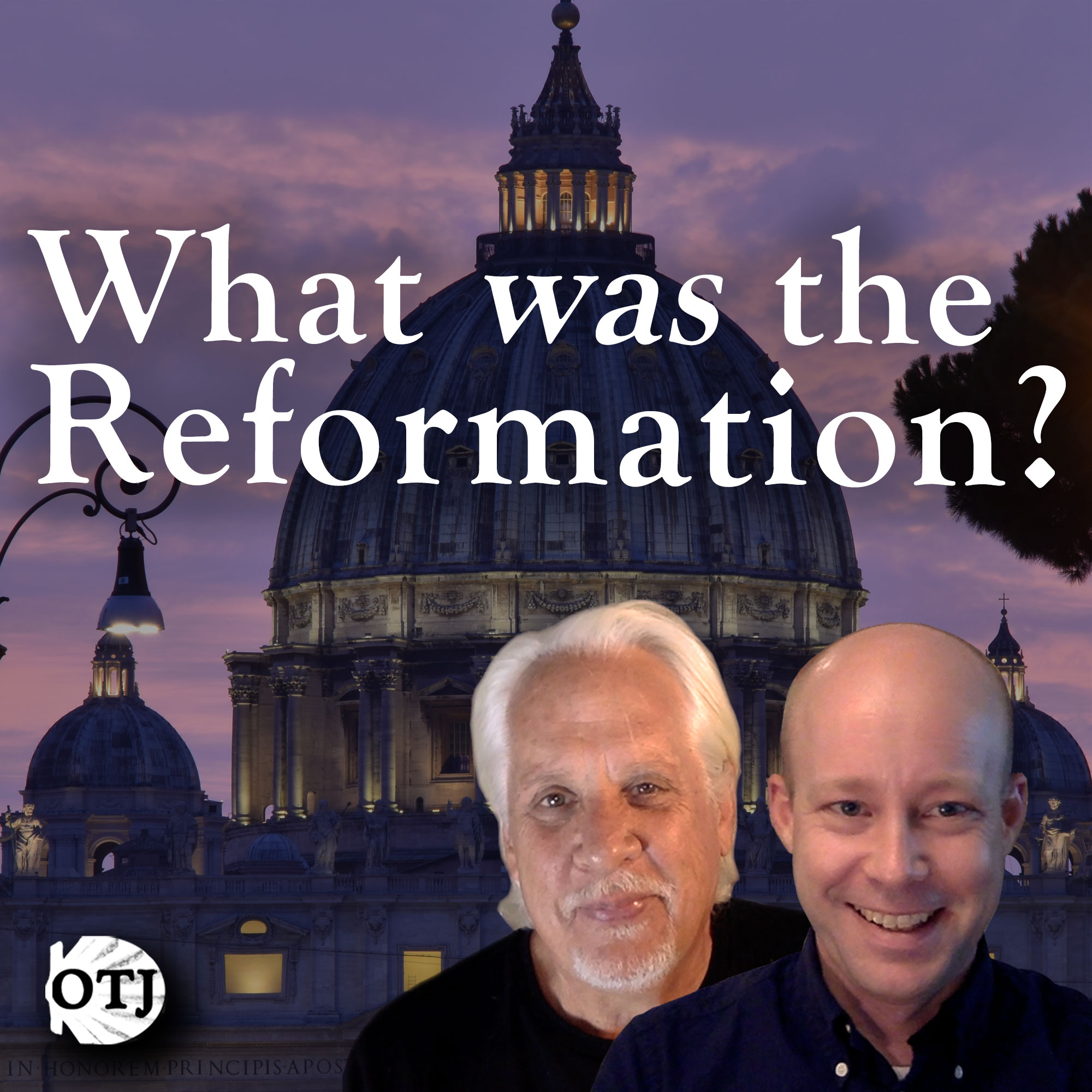 On the Journey with Matt and Ken, Ep. 62: What Was the Reformation, And Why Did It Happen? Part I