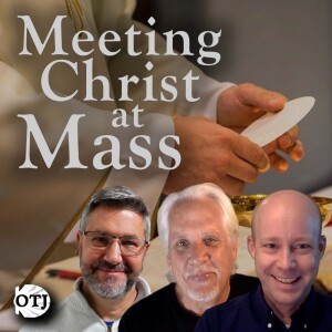 On the Journey with Matt, Ken and Kenny, Episode 115: Three Protestants Go to Mass, Part VI