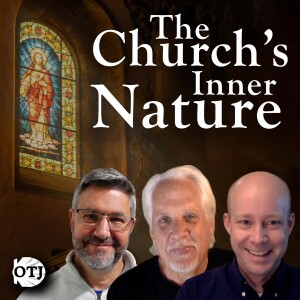 On the Journey, Episode 129 – What is the Church? Part II