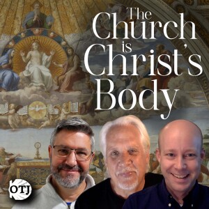 On the Journey, Episode 130 – What is the Church? Part III