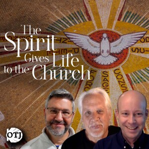 On the Journey, Episode 134 - What is the Church? Part VII