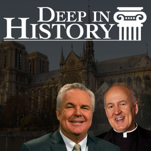 Run Unto the Church, Part II – Deep in History, Ep. 24
