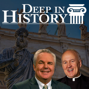 First Bishops of Rome – Deep in History Ep. 17