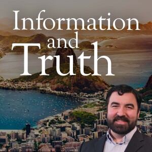 Information and Truth - Deep in Christ, Episode 67