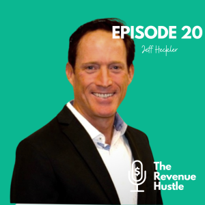 The Value of CS Ops - The Revenue Hustle #20 - Jeff Heckler