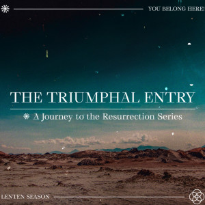 The Triumphal Entry