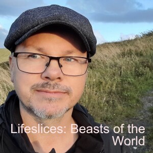 Lifeslices: Beasts of the World