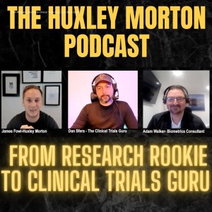 From Research Rookie to Clinical Trials Guru. Dan Sfera |Ep20