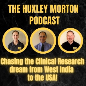From West India to the USA to pursue a career in Clinical Research | Ep52