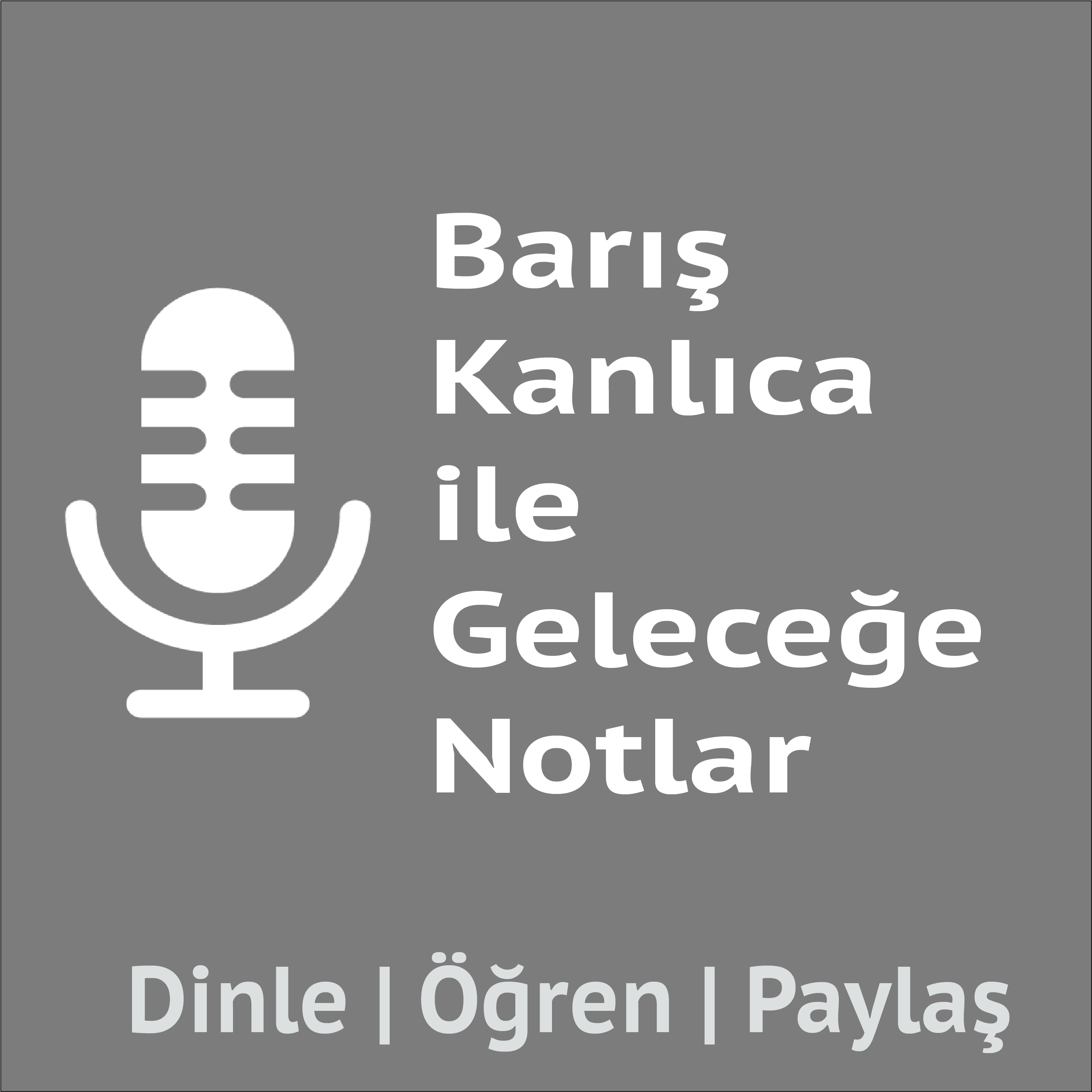 Geleceğe Notlar -Ömer Erkmen