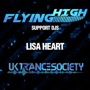 Flying High Guest Mix (Mixed by Lisa Heart)