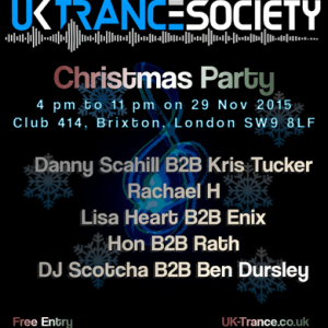 Danny Scahill B2B Kris Tucker - UK Trance Society Christmas Party @ Club 414, Brixton 29.11.15