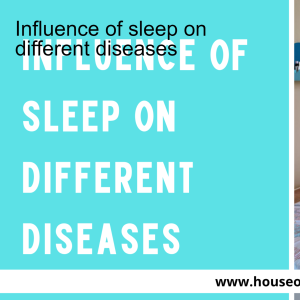 Influence of sleep on different diseases