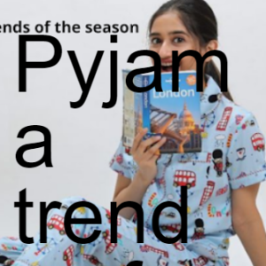 Pyjama trends of the season