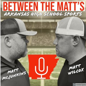 Episode 23. Arkansas high school springs sports. Baseball, softball, track and Hogs baseball.