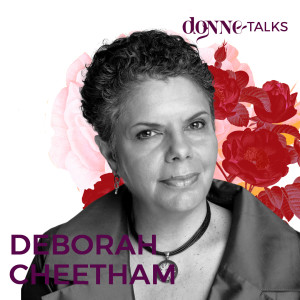 DT006: The importance of inclusion | DEBORAH CHEETHAM