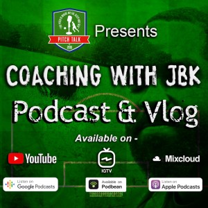 Episode 45: Coaching with JBK Episode 6 - FA WSL Results 13th - 15th Nov 2020