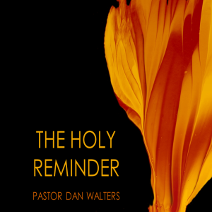 The Holy Reminder