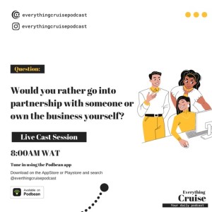 Everything Cruise EP:02: Partnership Vs Sole proprietorship