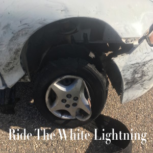 Ride The White Lightning!