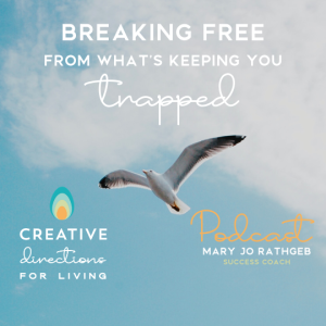 Breaking Free from What’s Keeping You Trapped