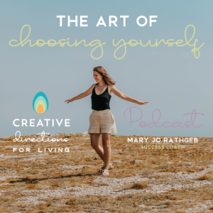The Art of Choosing Yourself