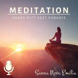 Guidad Meditation - Skapa Ditt Eget Paradis