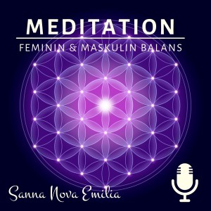 Guidad Meditation - Feminin & Maskulin Balans