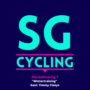 SG Cycling Pilootaflevering 1: De winter door! met Timmy Claeys