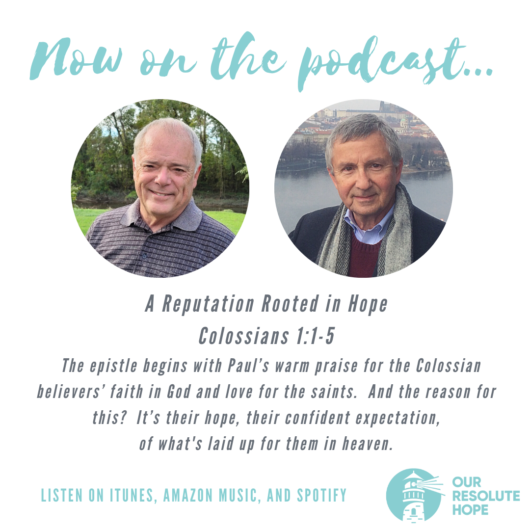 Our Resolute Hope Podcast