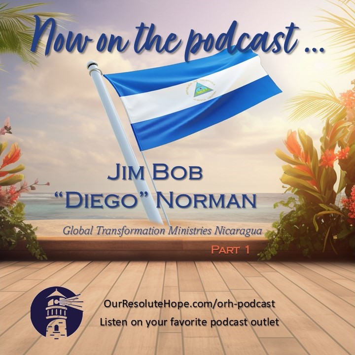 Our Resolute Hope Podcast
