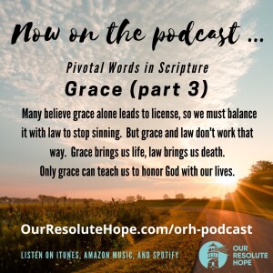 Pivotal Words – Grace (part 3)