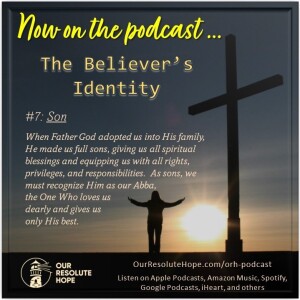 The Believer’s Identity.  Son