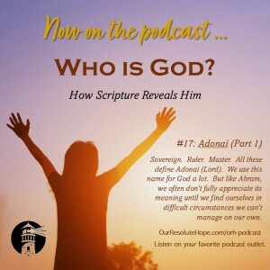 Who is God: Adonai (Part 1)