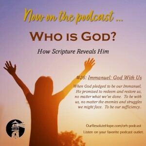 Who is God: Immanuel: God With Us