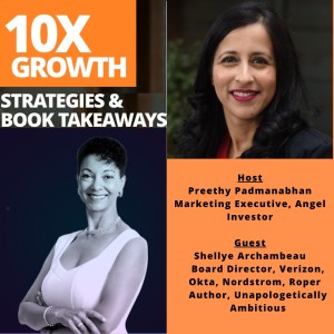 E4 - Unapologetically Ambitions - with Author Shellye Archambeau