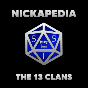 Nickapedia Episode 03: The 13 Clans