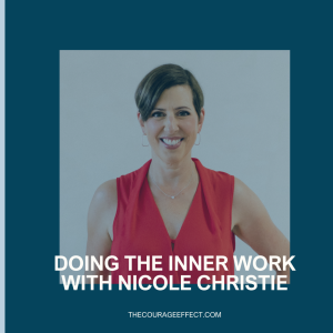 Doing the Inner Work with Nicole Christie