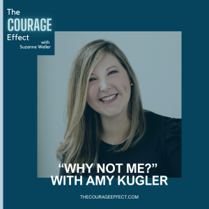 “Why Not Me?” with Amy Kugler