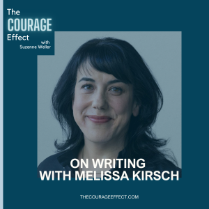 On Writing with Melissa Kirsch