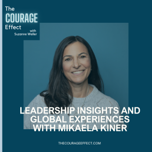 Leadership Insights and Global Experiences with Mikaela Kiner