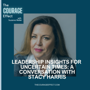 Leadership Insights for Uncertain Times: A Conversation with Stacy Harris